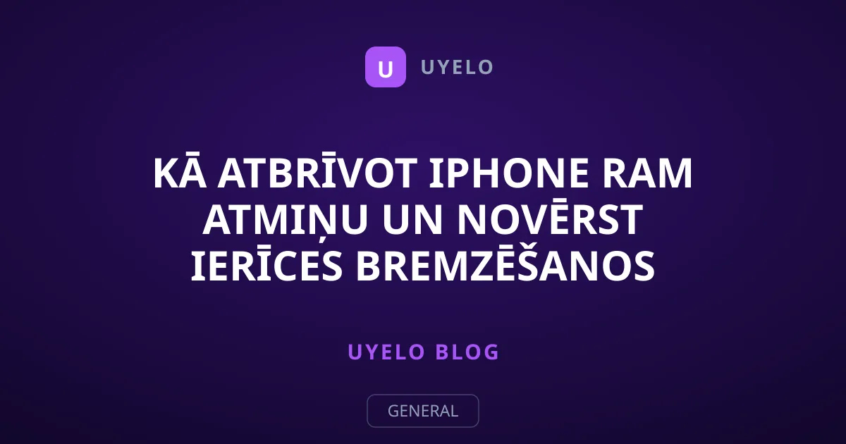 Kā atbrīvot iPhone RAM atmiņu un novērst ierīces bremzēšanos